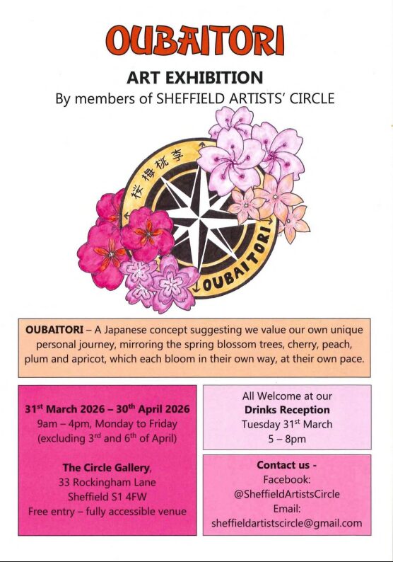 Oubaitori Art Exhibition.
By members of Sheffield Artists' Circle.
31st March 2026 - 30th April 2026
9am - 4pm Monday to Friday (excluding 3rd and 6th of April)
Free entry - fully accessible venue