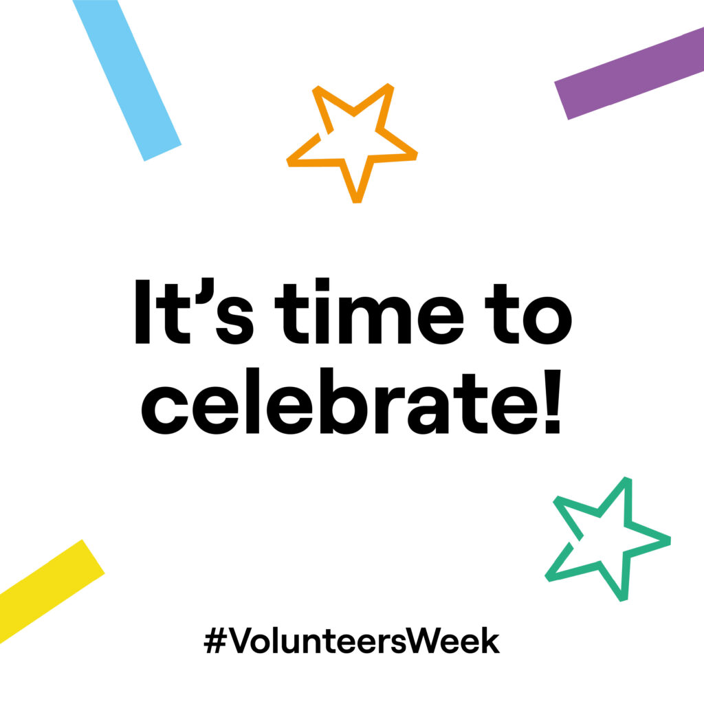 It's time to celebrate! #Volunteer Week